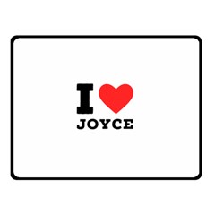 I Love Joyce Fleece Blanket (small) by ilovewhateva