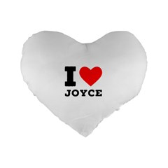 I Love Joyce Standard 16  Premium Flano Heart Shape Cushions by ilovewhateva