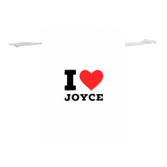 I Love Joyce Lightweight Drawstring Pouch (s) by ilovewhateva