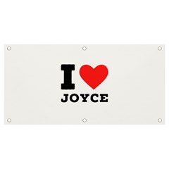 I Love Joyce Banner And Sign 4  X 2  by ilovewhateva