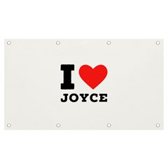 I Love Joyce Banner And Sign 7  X 4  by ilovewhateva