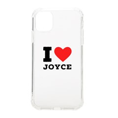 I Love Joyce Iphone 11 Tpu Uv Print Case by ilovewhateva