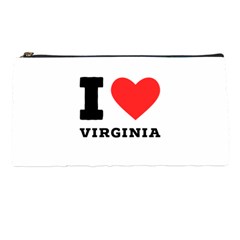 I Love Virginia Pencil Case by ilovewhateva