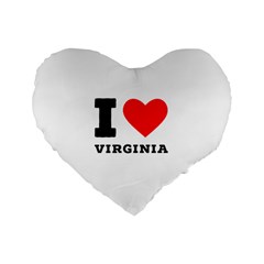 I Love Virginia Standard 16  Premium Flano Heart Shape Cushions by ilovewhateva