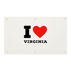 I Love Virginia Banner And Sign 5  X 3  by ilovewhateva