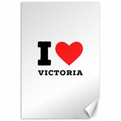 I Love Victoria Canvas 24  X 36  by ilovewhateva