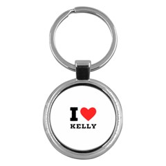 I Love Kelly  Key Chain (round) by ilovewhateva