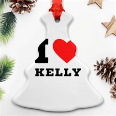 I Love Kelly  Christmas Tree Ornament (two Sides) by ilovewhateva