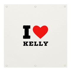 I Love Kelly  Banner And Sign 4  X 4  by ilovewhateva