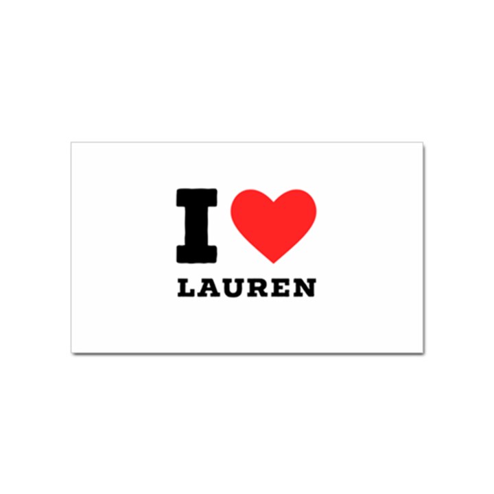 I love lauren Sticker (Rectangular)