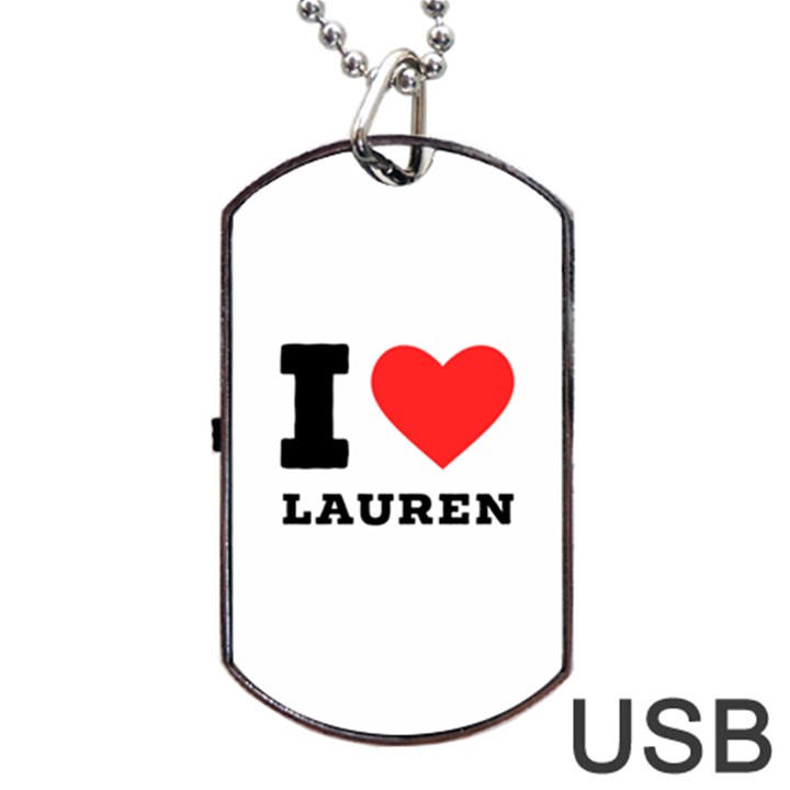 I love lauren Dog Tag USB Flash (One Side)