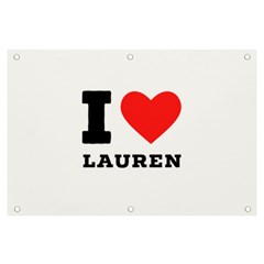 I Love Lauren Banner And Sign 6  X 4  by ilovewhateva