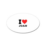 I love Joan  Sticker (Oval) Front