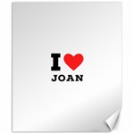 I love Joan  Canvas 8  x 10  8.15 x9.66  Canvas - 1