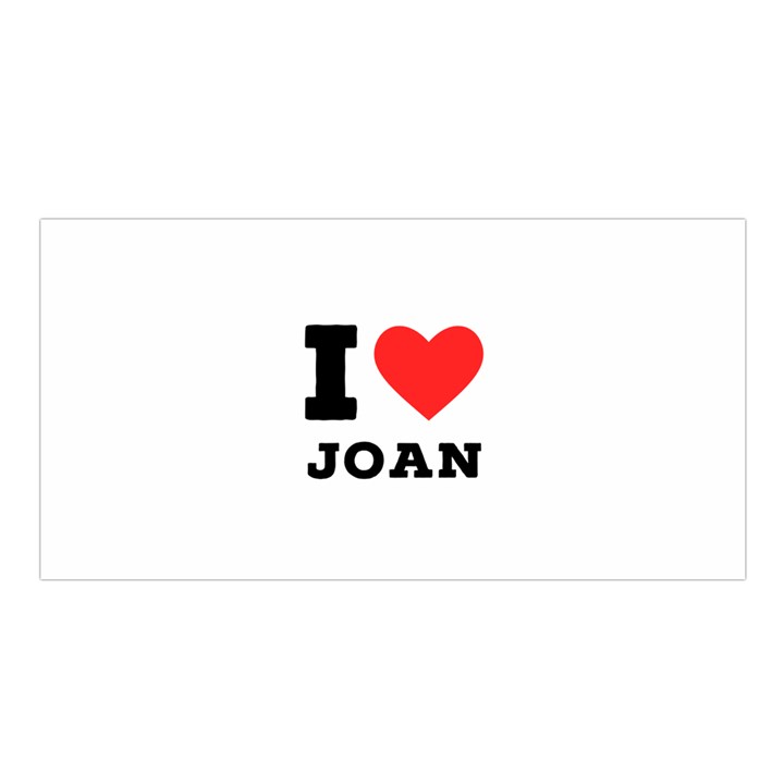 I love Joan  Satin Shawl 45  x 80 