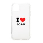 I love Joan  iPhone 11 TPU UV Print Case Front