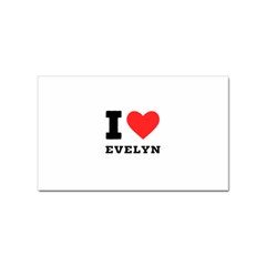 I Love Evelyn Sticker (rectangular) by ilovewhateva