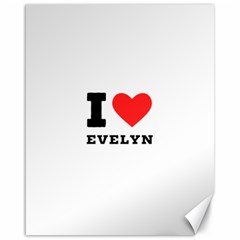 I Love Evelyn Canvas 16  X 20  by ilovewhateva