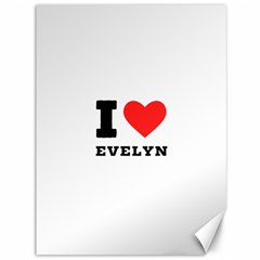 I Love Evelyn Canvas 36  X 48  by ilovewhateva