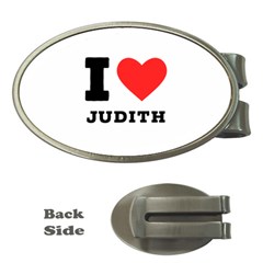 I Love Judith Money Clips (oval)  by ilovewhateva