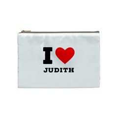 I Love Judith Cosmetic Bag (medium) by ilovewhateva