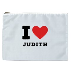 I Love Judith Cosmetic Bag (xxl) by ilovewhateva