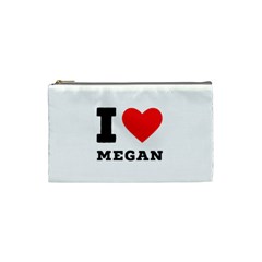 I Love Megan Cosmetic Bag (small) by ilovewhateva