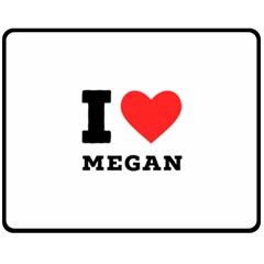 I Love Megan One Side Fleece Blanket (medium) by ilovewhateva