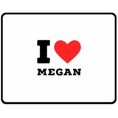 I Love Megan Fleece Blanket (medium) by ilovewhateva