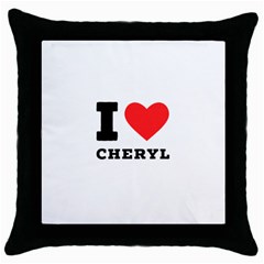 I Love Cheryl Throw Pillow Case (black) by ilovewhateva