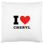 I love cheryl Standard Premium Plush Fleece Cushion Case (Two Sides) Front