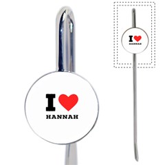 I Love Hannah Book Mark by ilovewhateva