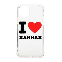 I Love Hannah Iphone 11 Pro 5 8 Inch Tpu Uv Print Case by ilovewhateva