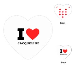 I Love Jacqueline Playing Cards Single Design (heart) by ilovewhateva