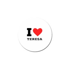 I Love Teresa Golf Ball Marker by ilovewhateva