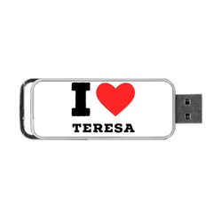 I Love Teresa Portable Usb Flash (two Sides) by ilovewhateva