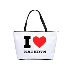 I Love Kathryn Classic Shoulder Handbag by ilovewhateva