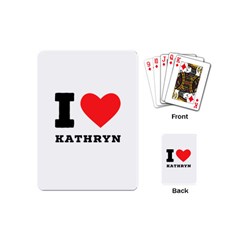 I Love Kathryn Playing Cards Single Design (mini) by ilovewhateva