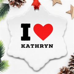 I love kathryn Snowflake Ornament (Two Sides)