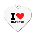 I love kathryn Dog Tag Heart (Two Sides) Back