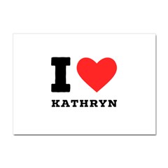 I Love Kathryn Crystal Sticker (a4) by ilovewhateva