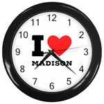 I love Madison  Wall Clock (Black) Front