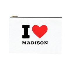 I Love Madison  Cosmetic Bag (large) by ilovewhateva