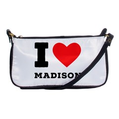 I Love Madison  Shoulder Clutch Bag by ilovewhateva