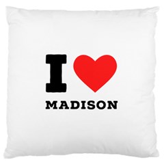 I love Madison  Standard Premium Plush Fleece Cushion Case (One Side)