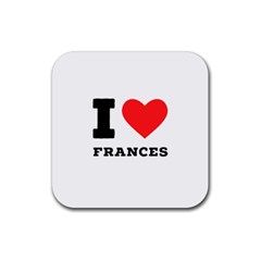 I Love Frances  Rubber Coaster (square) by ilovewhateva