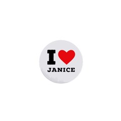 I Love Janice 1  Mini Buttons by ilovewhateva