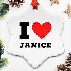 I Love Janice Snowflake Ornament (two Sides)