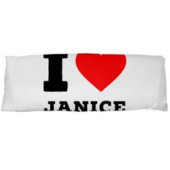 I Love Janice Body Pillow Case (dakimakura) by ilovewhateva