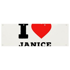 I Love Janice Banner And Sign 9  X 3  by ilovewhateva